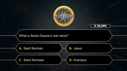 Who wants to be a Millionaire CHRISTMAS EDITION, слайд 26