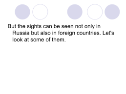 Travel to russia and foreign countries teacher: naumova a.V. Class:7., слайд 14