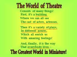 The World of Theatre, слайд 1