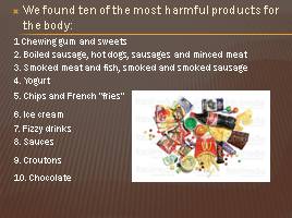 Harmful food additives - Вредные пищевые добавки, слайд 10
