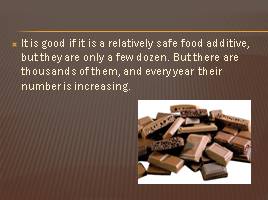 Harmful food additives - Вредные пищевые добавки, слайд 3