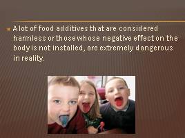 Harmful food additives - Вредные пищевые добавки, слайд 4