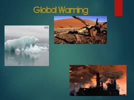 Global Warming - Глобальное потепление, слайд 1