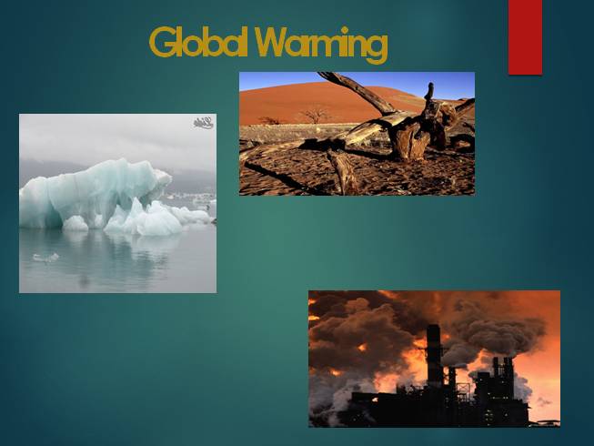 Global Warming - Глобальное потепление