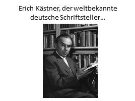 Erich Kästner, слайд 2
