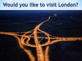 A Trip to London, слайд 3