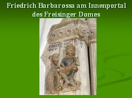 Friedrich der Erste - Barbarossa, слайд 8