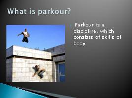 Parkour - Паркур, слайд 2