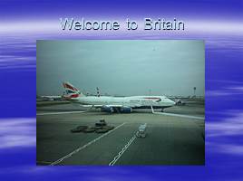 Welcome to Britain, слайд 1