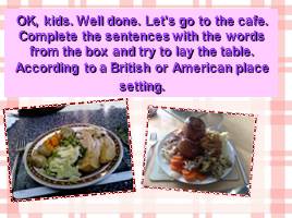 English food and tables manners, слайд 11
