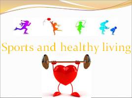 Healthy Living (Здоровый образ жизни), слайд 8