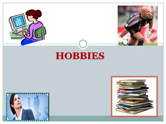 Hobbies