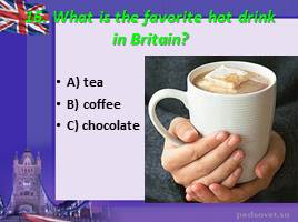 Викторина по английскому языку для 7-8 классов «Travelling around Great Britain», слайд 32