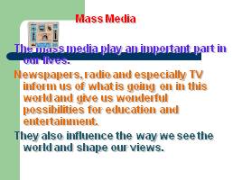 Mass Media, слайд 2