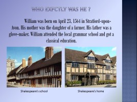 Вильям Шекспир - William Shakespeare (на английском языке), слайд 2