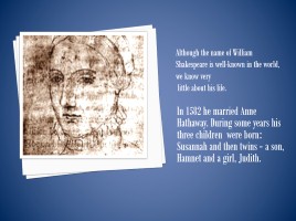 Вильям Шекспир - William Shakespeare (на английском языке), слайд 3