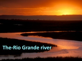 The rivers of USA - Реки США (на английском языке), слайд 13