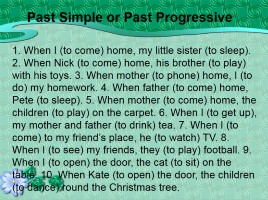 Past Progressive Tense, слайд 15