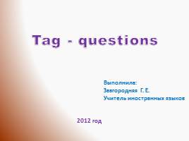 Tag - questions, слайд 1