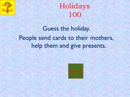 Jeopardy «Holidays», слайд 24