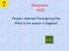 Jeopardy «Holidays», слайд 40