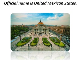 Мексика - Mexico, слайд 2