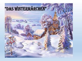 Методическая разработка урока немецкого языка 3 класс «Wintermärchen», слайд 3