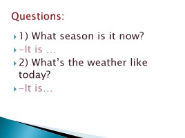 Seasons and Weather - Времена года и погода (на английском языке), слайд 4