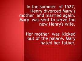 Mary I «Bloody Mary», слайд 5