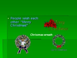 Рождество - Christmas (на английском языке), слайд 11