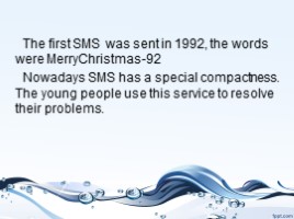 СМС чат как способ общения - SMS chatting as the way of communication (на английском языке), слайд 5