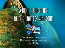 School Education in the United Kingdom, слайд 1