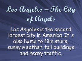 Los Angeles - The City of Angels (по учебнику Enterprise 1), слайд 1