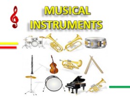 Урок английского языка 2 класс «Musical Instruments», слайд 1