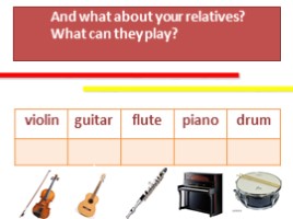 Урок английского языка 2 класс «Musical Instruments», слайд 14