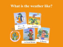 Seasons and Weather, слайд 4