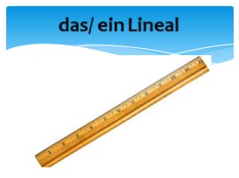 Школьные принадлежности (9 класс немецкий язык), слайд 13