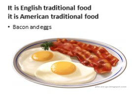 Meals in England. Meals in the USA (11 класс), слайд 10