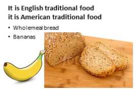 Meals in England. Meals in the USA (11 класс), слайд 19