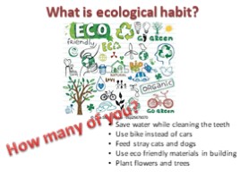 Environment friendly life in a megapolis, слайд 7