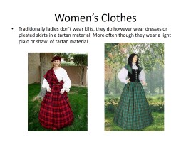Scottish National Clothes and Traditions, слайд 3