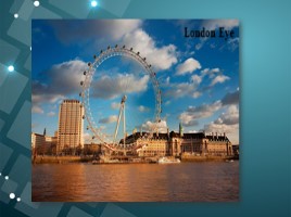 Лондонский глаз (London Eye), слайд 4