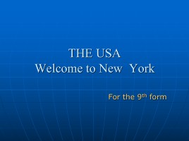 The USA - Welcome to New York, слайд 1