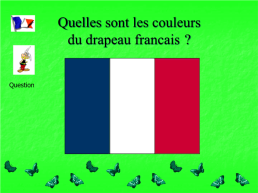 "Символы Франции"- Страноведческая викторина для 5 – 6кл., слайд 3