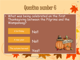 History of thanksgiving. Adapted by miss macarena arévalo - english teacher, слайд 18