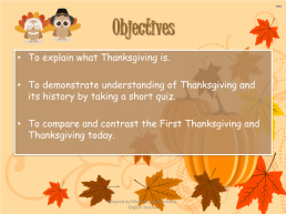 History of thanksgiving. Adapted by miss macarena arévalo - english teacher, слайд 2