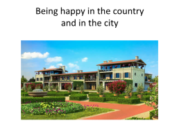 Being happy in the country and in the city, слайд 1