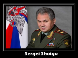 Sergei Shoigu, слайд 1