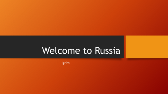 Welcome to Russia. Igrim