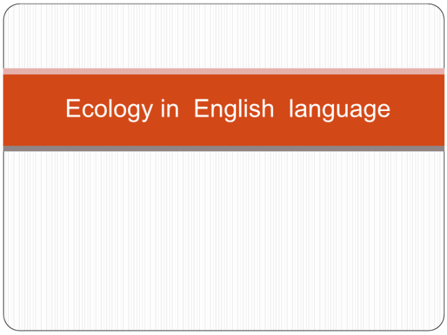 Ecology in english language